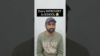 Every introvert in school😭 introvert beingintrovert comedy funny funnyshorts shubhamshivhare [upl. by Saqaw]