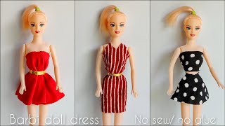 3 Barbie Doll Dress Making  How to Make No Sew No Glue Doll Dresses  DIY Barbie Doll Clothes [upl. by Scherle151]