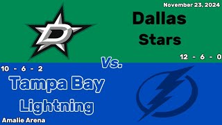 Dallas Stars vs Tampa Bay Lightning  November 23 2024  All Goals [upl. by Mastat]