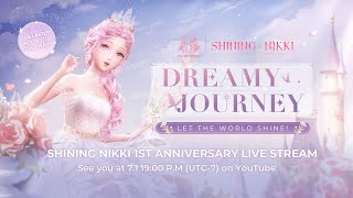 Shining Nikki 1st Anniversary Live Stream  Dreamy Journey Eng Sub [upl. by Adnileb]