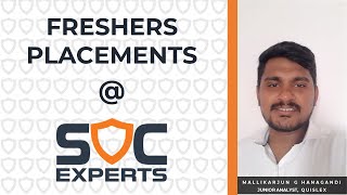 Magic Happened at SOC Experts  Mallikarjun G Hanagandi  QuisLex  Cybersecurity Jobs for Freshers [upl. by Oicnerual]