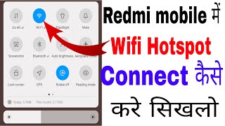 redmi mobile me wifi kaise connect kare ।। how to connect wifi hotspot in redmi phone [upl. by Anerdna620]