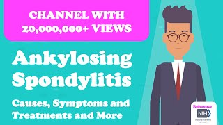 Ankylosing Spondylitis  Causes Symptoms and Treatments and More [upl. by Firman789]