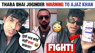 🤬Thara bhai Joginder Very ANGRY on Ajaz khan l thara bhai joginder reply to ajaz khan [upl. by Niuqaoj769]