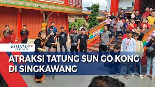 Tatung Dewa Kera Sun Go Kong Beratraksi di Vihara Dewi Kwan Im Singkawang [upl. by Nylirehc56]