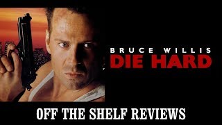 Die Hard Review  Off The Shelf Reviews [upl. by Akram]