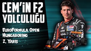 CEM BÖLÜKBAŞININ FORMULA 2 YOLCULUĞU  EUROFORMULA OPEN HUNGARORING 2 YARIŞ [upl. by Alvira]