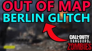 Vanguard Glitches OUT OF MAP BERLIN GLITCH UNLIMITED XP CAMO GOD MODE  COD VANGUARD MULTIPLAYER [upl. by Meingolda435]