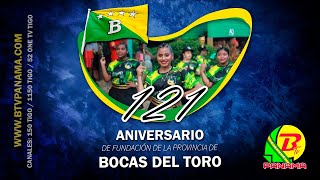 Desfiles por los 121 años de fundación de la provincia de Bocas del Toro 16 NOVIEMBRE 2024 [upl. by Atiruam]