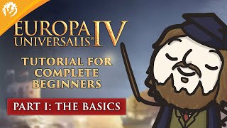 Europa Universalis IV Tutorial For Complete Beginners with MordredViking 1  The Basics [upl. by Mehala260]