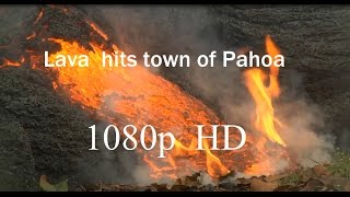 11062014  1080p HD Amazing view of Hawaii Lava Flow hitting town of Pahoa Dept of Defense [upl. by Kilah]