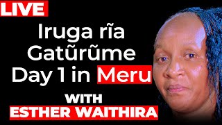 MERU FESTIVE TO HONOUR THE LORD WITH ESTHER WAITHERA [upl. by Nnaes375]