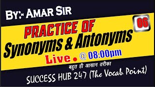 Practice of Synonyms amp Antonyms Lecture3  By  Amar Sir [upl. by Raual]