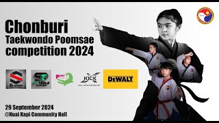 Chonburi Taekwondo Poomsae Competition 2024 สนาม A [upl. by Friedlander]