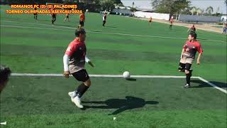 COMPLETOROMANOS FC VS PALADINES 6TA FECHA OLIMPIADAS ASEXCALI 2024 [upl. by Scrivens]