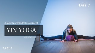 DAY 7  Yin Yoga 30  Sarah Leigh  Month of Mindful Movement With Fable Yoga [upl. by Aretahs]