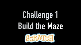 Challenge 1  Coding a Game in Scratch 30  scratchmitedu  Draw a maze  Scratch 30 [upl. by Milissent653]