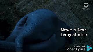 Baby Mine song lyrics Dumbo live action [upl. by Acsirp433]