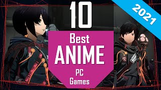 Best ANIME Games 2021  TOP10 ANIME Games for PC [upl. by Chapland817]