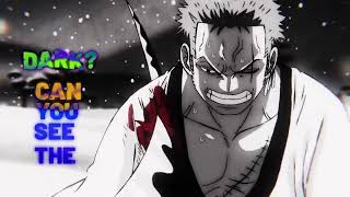 Purgatory Onigiri  One Piece Edit  Zoro  Can You Feel My Heart [upl. by Akeimahs121]