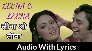 Leena O Leena With Lyrics  लीना अो लीना  Kishore Kumar  Swarg Narak [upl. by Millan637]