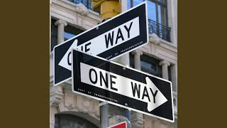 One Way [upl. by Edgar]