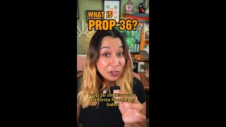 What is California Prop 36  Increase [upl. by Bealle]