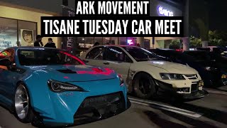 OVER 100 CARS CAME OUT TO THE MEET  Ark Movement Tisane Tuesday Car Meet [upl. by Dhiren]