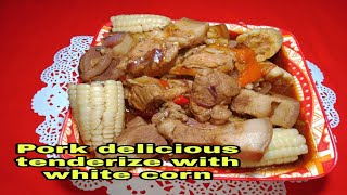 How to cook pork delicious tenderize with white corn [upl. by Abran217]