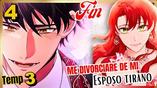 FINAL 💃🏻  Escribir su historia juntos ❤ ME DIVORCIARE DE MI ESPOSO TIRANO  Resumen Manhwa  4 [upl. by Arvie]