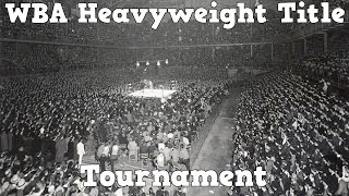 1967 WBA Heavyweight Tournament  Tribute [upl. by Lundberg717]