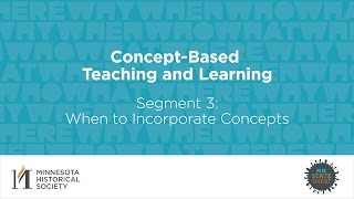 Segment 3 When to Incorporate Concepts [upl. by Abijah393]