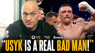 quotUsyk is a real BAD MANquot Tyson Fury explains in depth TWO key reasons why he will become Undisputed [upl. by Clerissa]