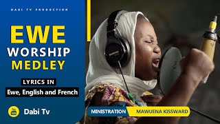 EWE WORSHIP SONGS  LIVE WORSHIP  MAWUENA KISSWARD [upl. by Brodsky]