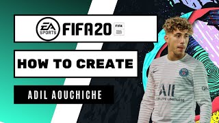 How to Create Adil Aouchiche  FIFA 20 Lookalike for Pro Clubs [upl. by Diahann]