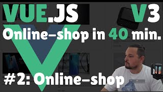 Onlineshop on Vuejs in only 40 minutes [upl. by Firahs135]