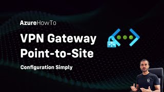 Azure Point to Site VPN Configuration Step by Step  VPN Gateway  Certificates [upl. by Aihsyt981]