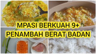 MPASI BERKUAH 9 PENAMBAH BERAT BADAN [upl. by Airotkciv]