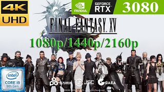 Final Fantasy XV RTX 3080  i99900K  1080p VS 1440p VS 2160p  High Settings  PC FPS Benchmark [upl. by Grosmark]