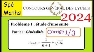 Concours Général Maths2024 problème 1  partie 1 [upl. by Duwe]