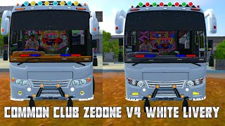 COMMON CLUB ZEDONE V4 ALL MODS WHITE LIVERY [upl. by Boy254]