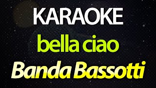 ⭐ Bella Ciao  Banda Bassotti Money Heist  La Casa de Papel Theme Karaoke Version Cover [upl. by Eicrad]