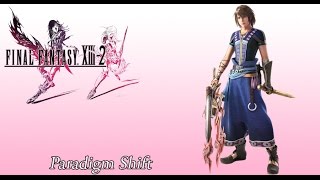 FFXIII2 OST Battle Theme 1  Paradigm Shift [upl. by Penoyer167]