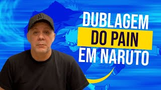 MINHA VOZ EM NARUTO  O RETORNO DE PAIN [upl. by Uaerraj]