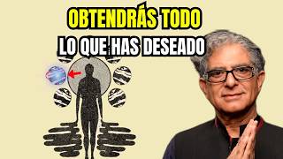 Como Manifestar y Obtener Todo lo que Deseas Poderosa TÉCNICA  Deepak Chopra [upl. by Weeks]