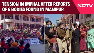 Manipur News Today  Tension In Imphal Valley After Reports Of 6 Bodies Found In Jiribam [upl. by Rehptsirhc]