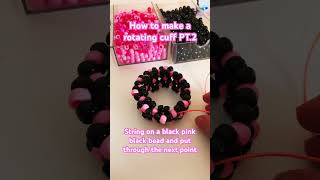 Part 2 of the rotator cuff tutorial kandi kandibeads apt tutorial viralvideo [upl. by Ennoira318]