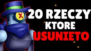 20 RZECZY KTÓRE USUNIĘTO z BRAWL STARS ❌😱 [upl. by Ninon]