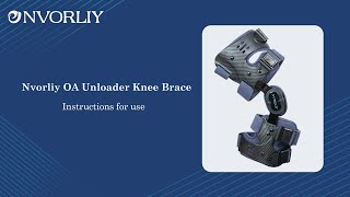 Instructions for Use of Nvorliy OA Unloader Knee Braces [upl. by Terryn]