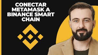 Cómo Conectar Metamask a Binance Smart Chain  Wallet de Cripto 2024 [upl. by Atalie]